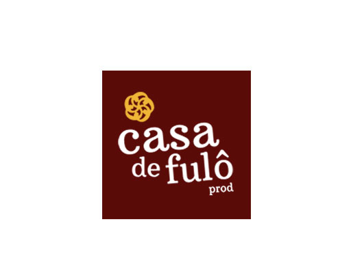 Casa de Fulô Produções. Agência de produção cultural e criação de conteúdo.